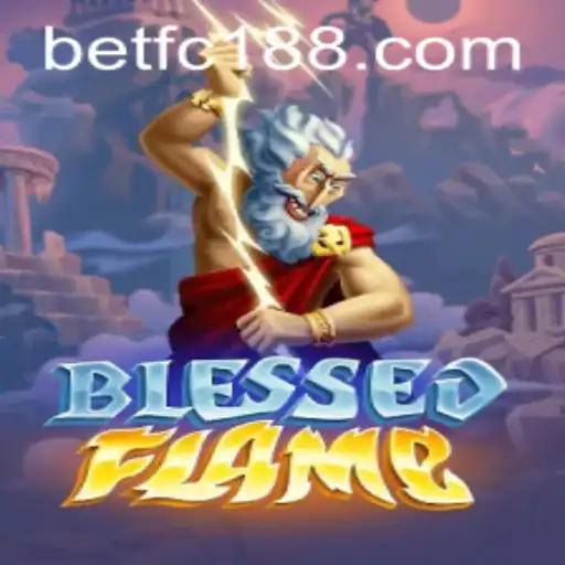 Exploring the World of BlessedFlame: An Immersive Gaming Experience with FC188