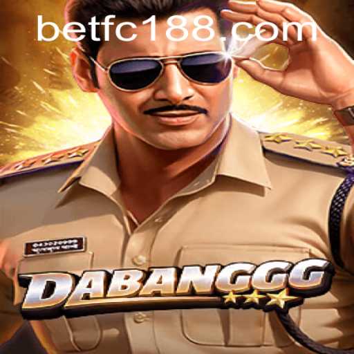 DABANGGG Game: Exploring New Excitements with FC188