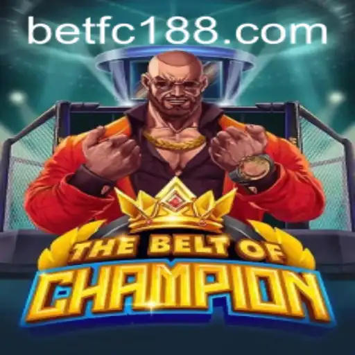 TheBeltOfChampion: Unveiling the Exciting World of FC188